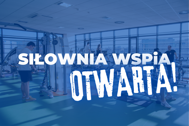 Siłownia WSPiA znów otwarta dla studentów!