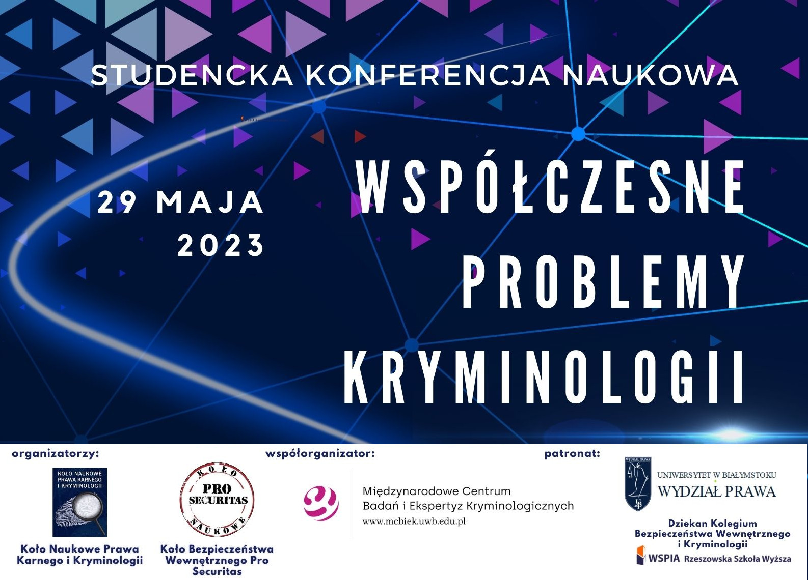 "Współczesne Problemy Kryminologii" tematem ogólnopolskiej dyskusji w WSPiA 