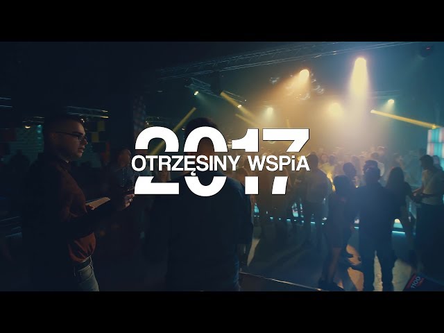 Нагляд за WSPiA 2017 - WEEKEND та ŁOBUZY